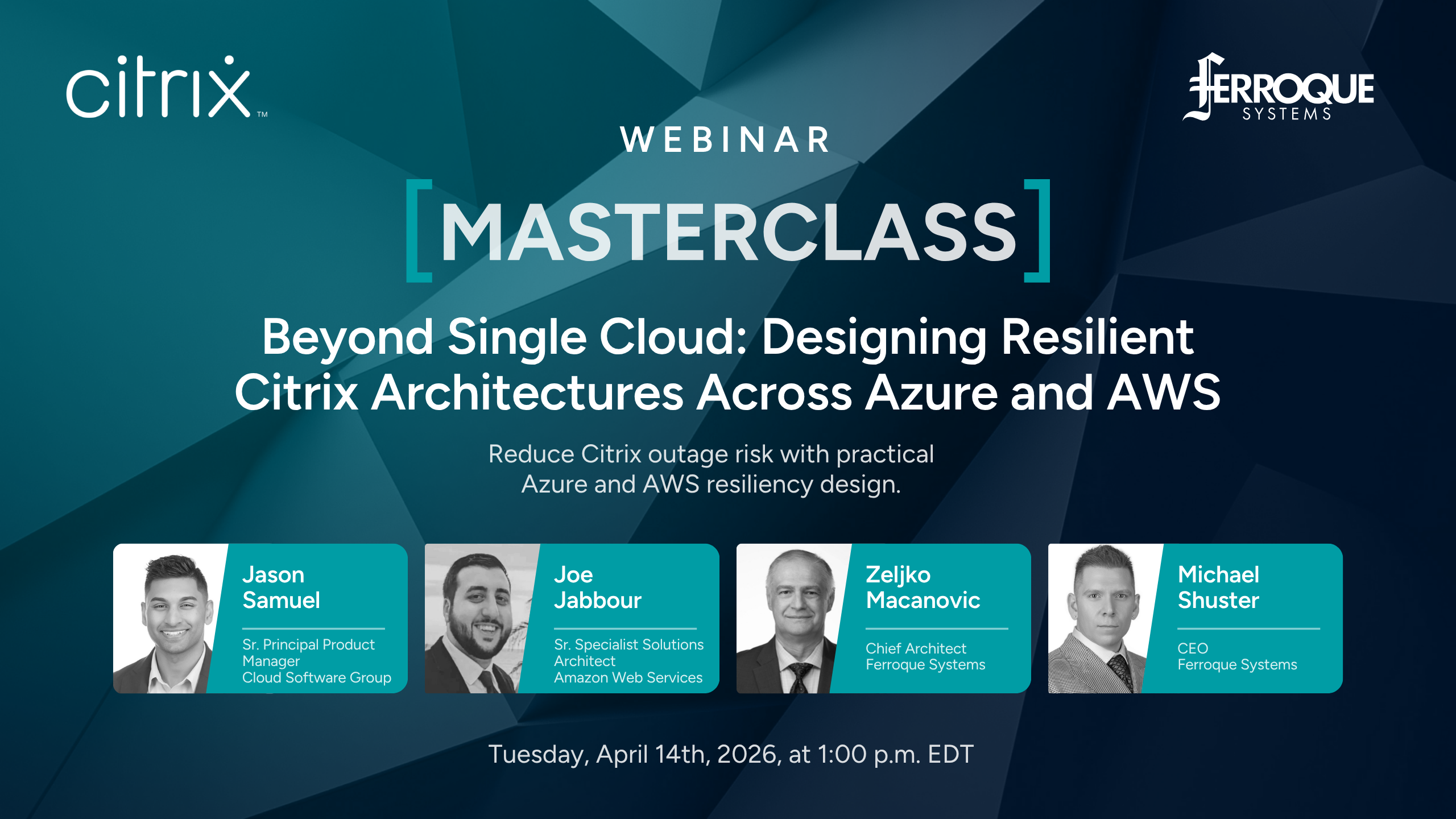 [Masterclass] Beyond Single Cloud Designing Resilient Citrix Architectures Across Azure and AWS (21)