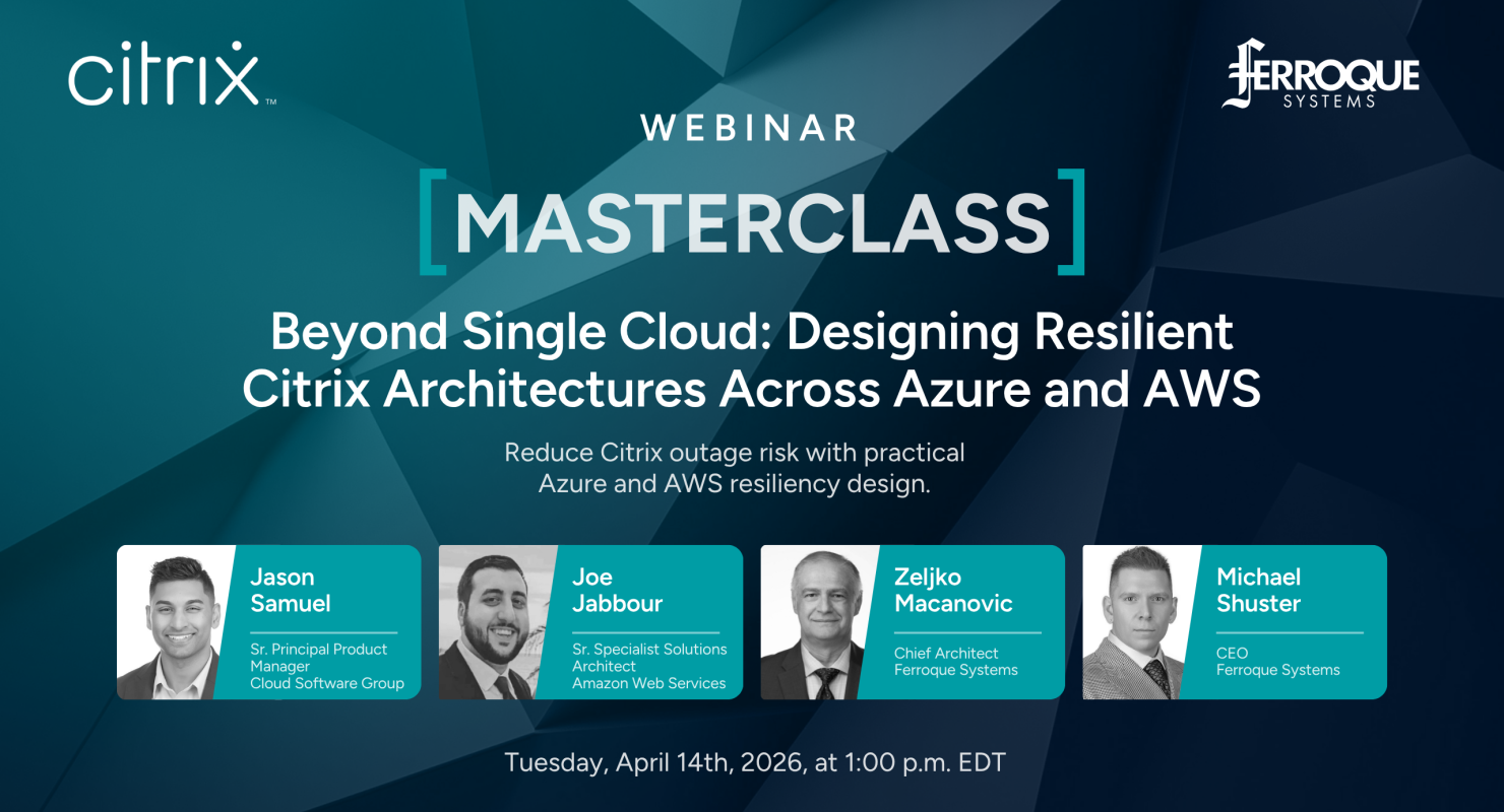 [Masterclass] Beyond Single Cloud Designing Resilient Citrix Architectures Across Azure and AWS (21)